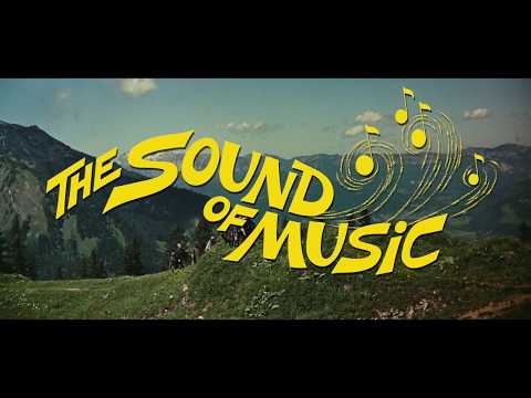 THE SOUND OF MUSIC - Presented in 70mm - Official Trailer